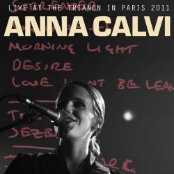 Anna Calvi : Live at the Trianon